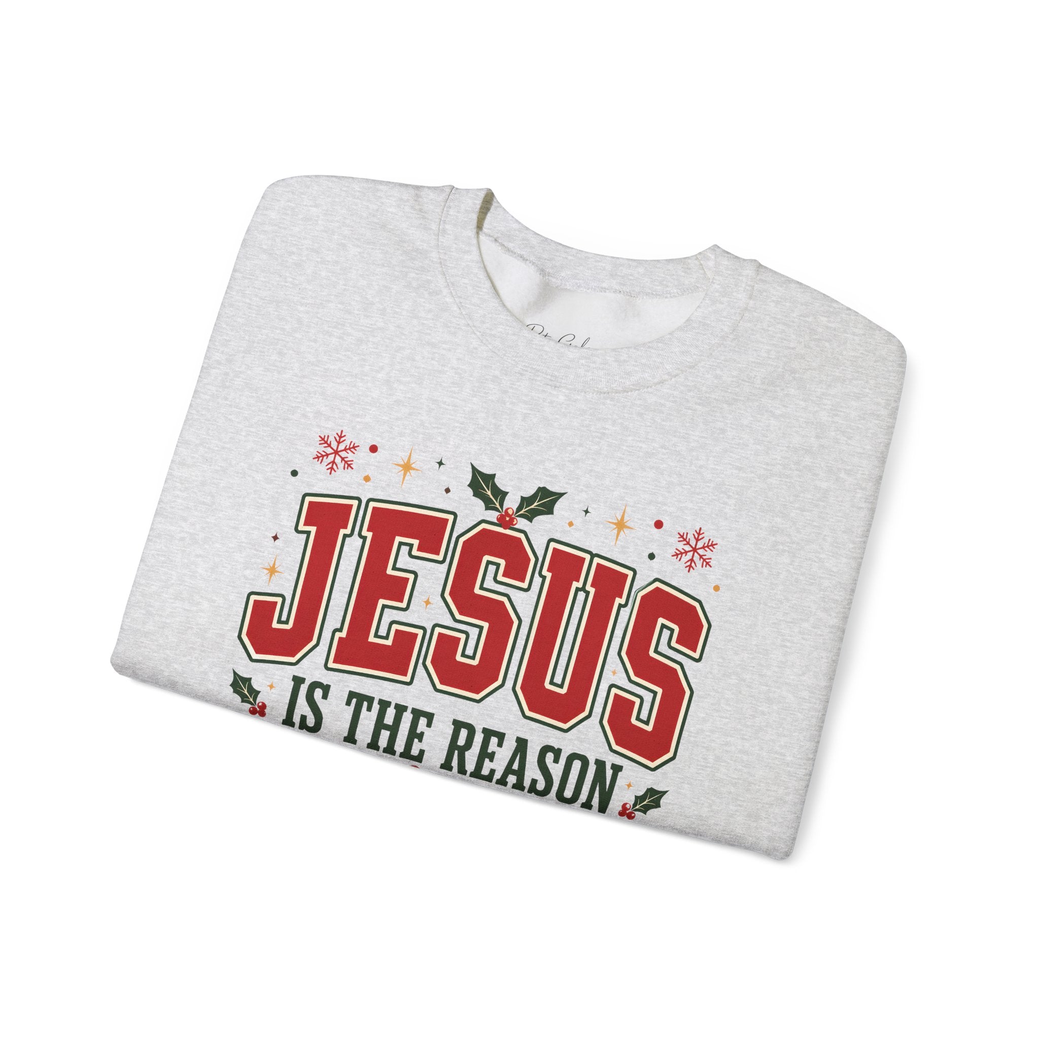 Jesus Is the Reason Sweatshirt - Christmas Religious Crewneck