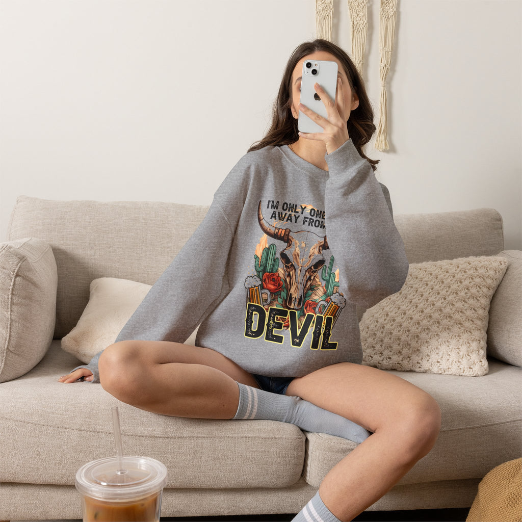 Devil Drink Sweatshirt — 'I'm Only One Drink Away From The Devil' Western Skull Crewneck Unisex