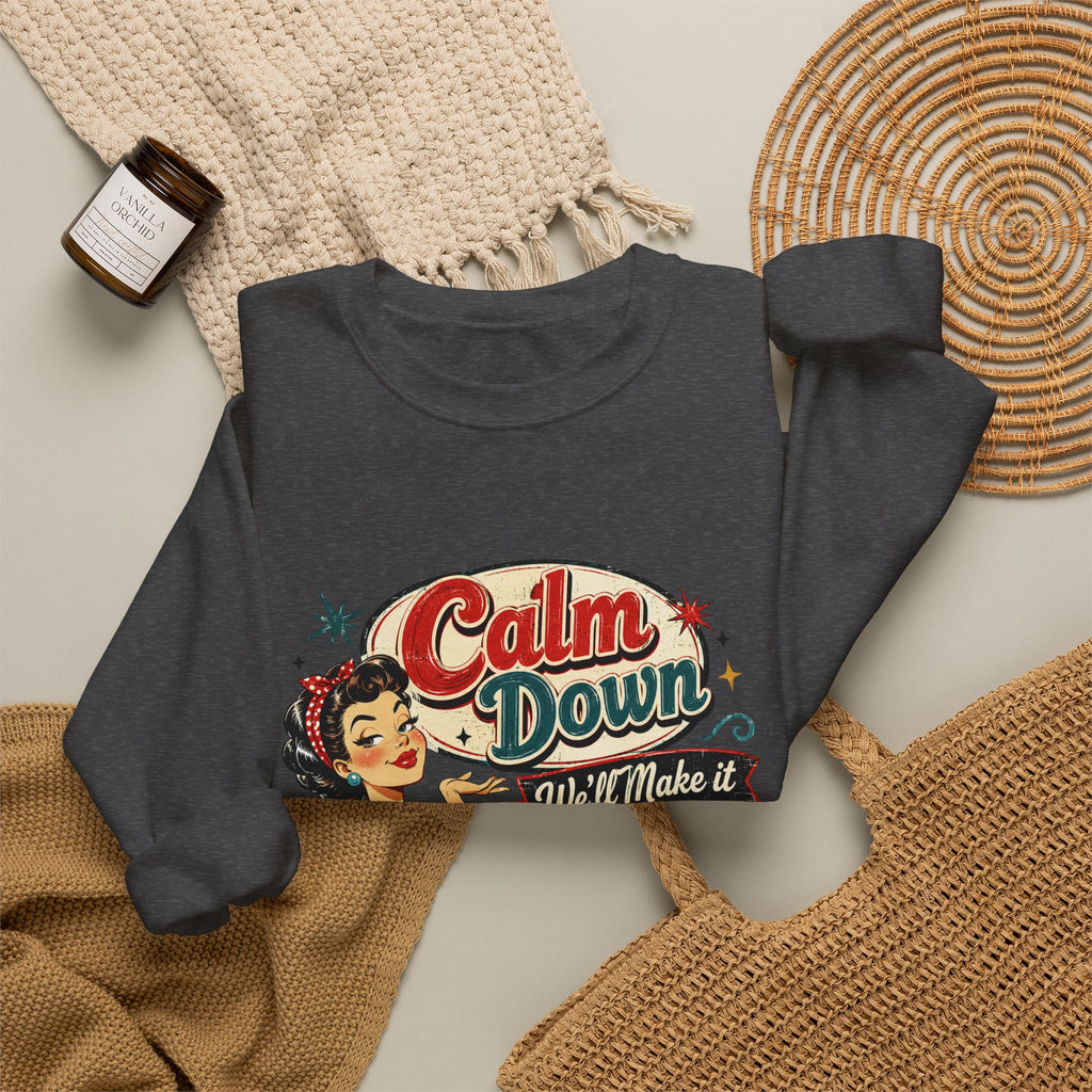 Crewneck Sweatshirt — Vintage 'Calm Down, We'll Make It Look Like An Accident' Retro Pin-Up Design