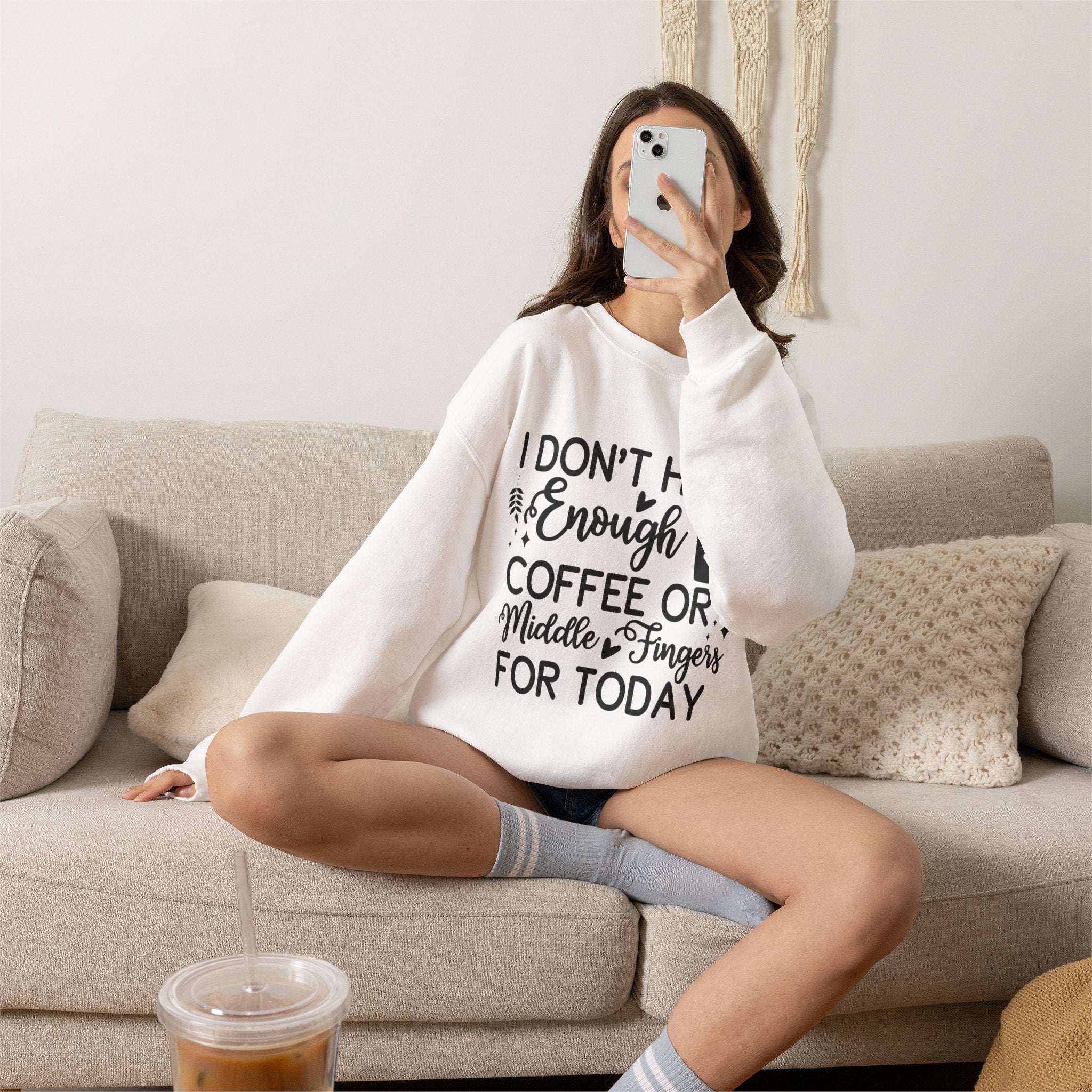 I Don't Have Enough Coffee or Middle Fingers Today Sweatshirt | Funny Coffee Quote
