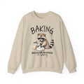 Crewneck Sweatshirt - 'Baking Because Murder Is Wrong' Raccoon Cozy Baking Crew
