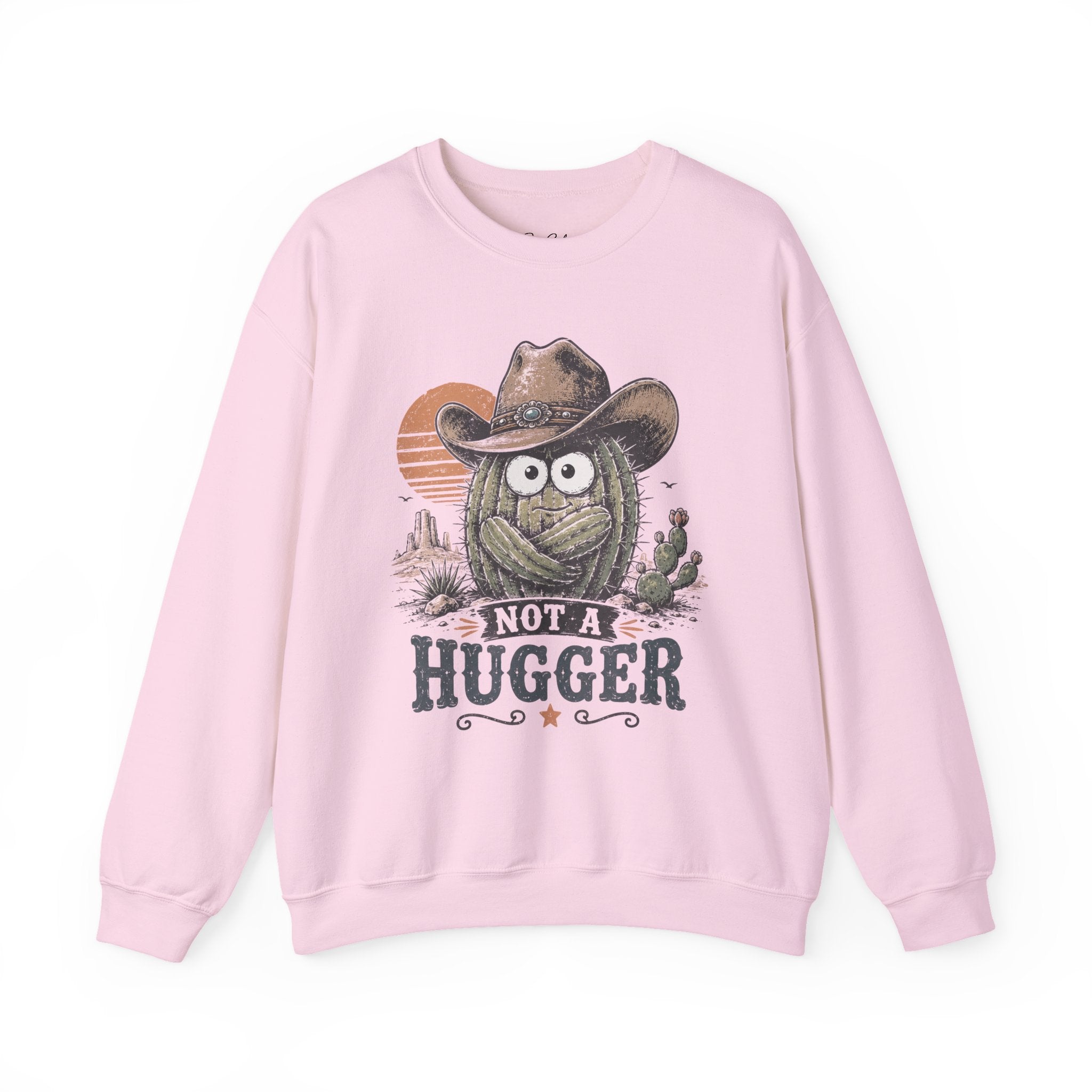 Not a Hugger Cactus Crewneck Sweatshirt