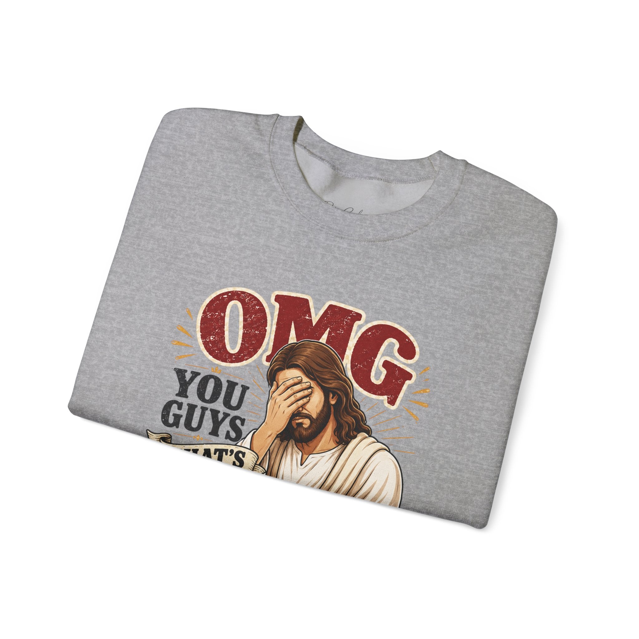 Relatable Jesus Facepalm Crewneck Sweatshirt – "OMG You Guys That's Not What I Said" Christian Pullover