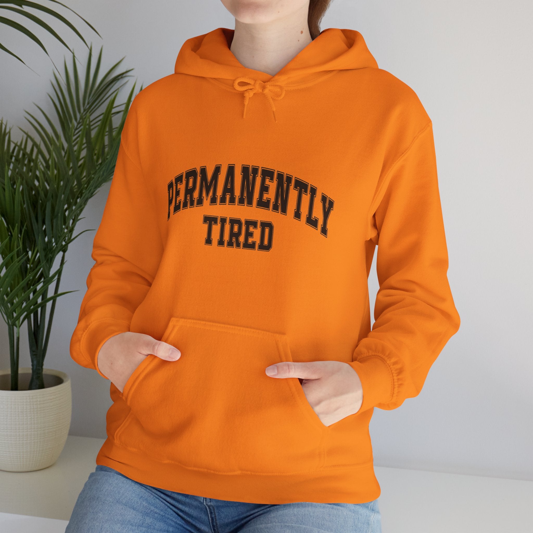 Permanently Tired Hoodie — Cozy Graphic Pullover for Sleep-Deprived Fans