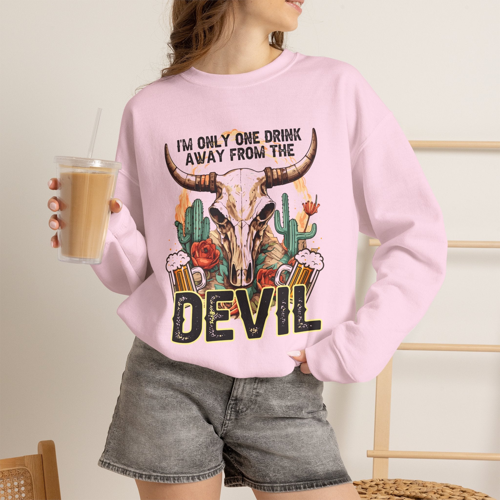 Devil Drink Sweatshirt — 'I'm Only One Drink Away From The Devil' Western Skull Crewneck Unisex