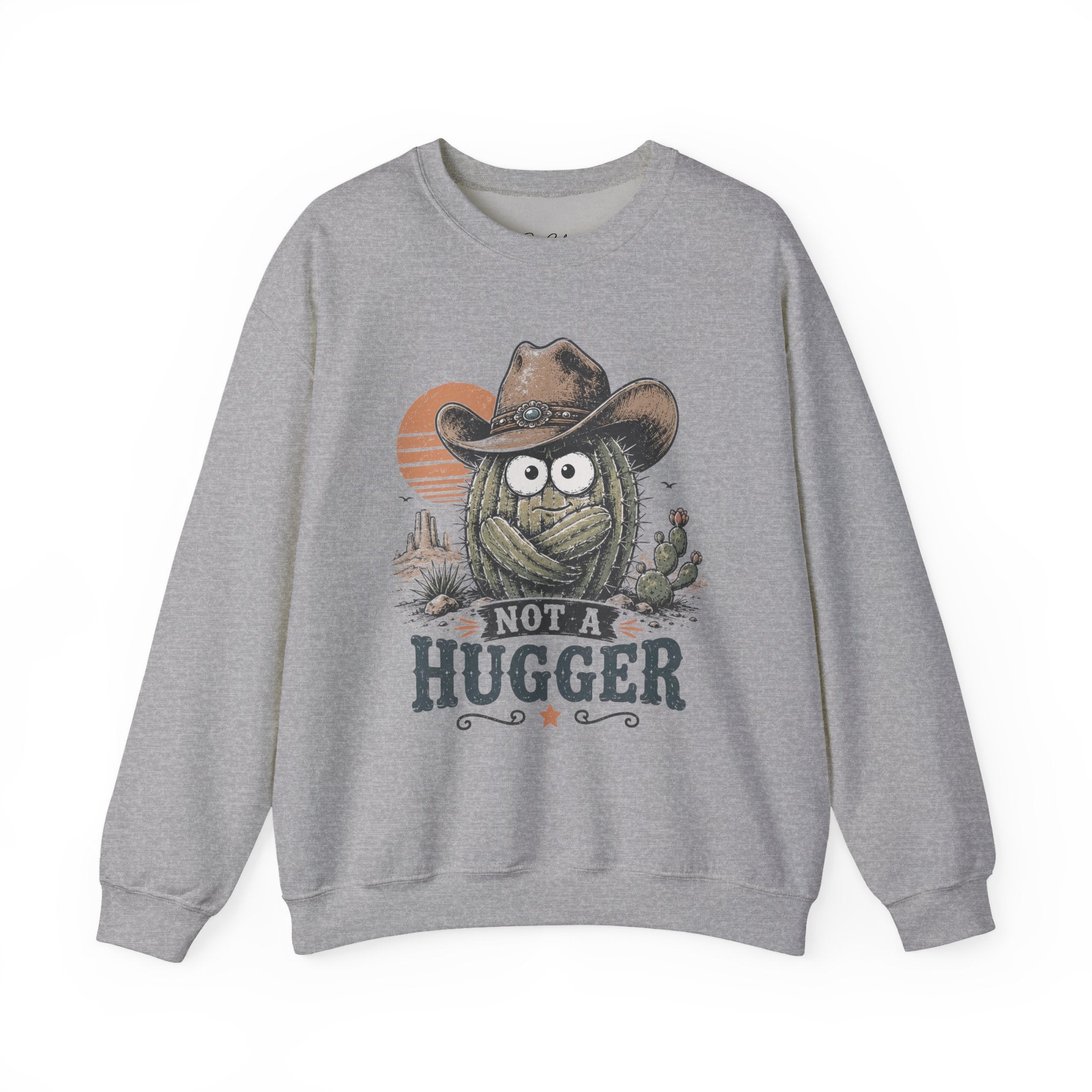 Not a Hugger Cactus Crewneck Sweatshirt