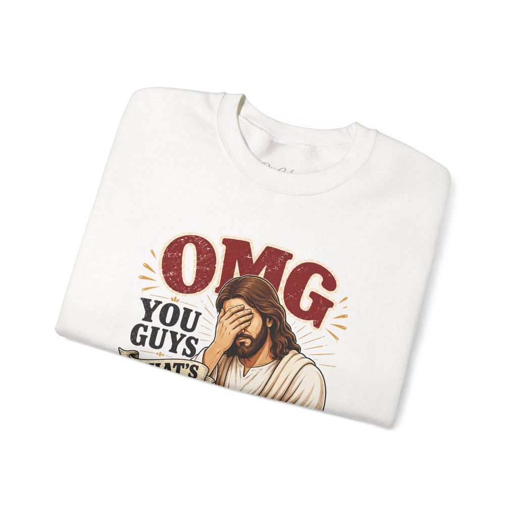 Relatable Jesus Facepalm Crewneck Sweatshirt – "OMG You Guys That's Not What I Said" Christian Pullover