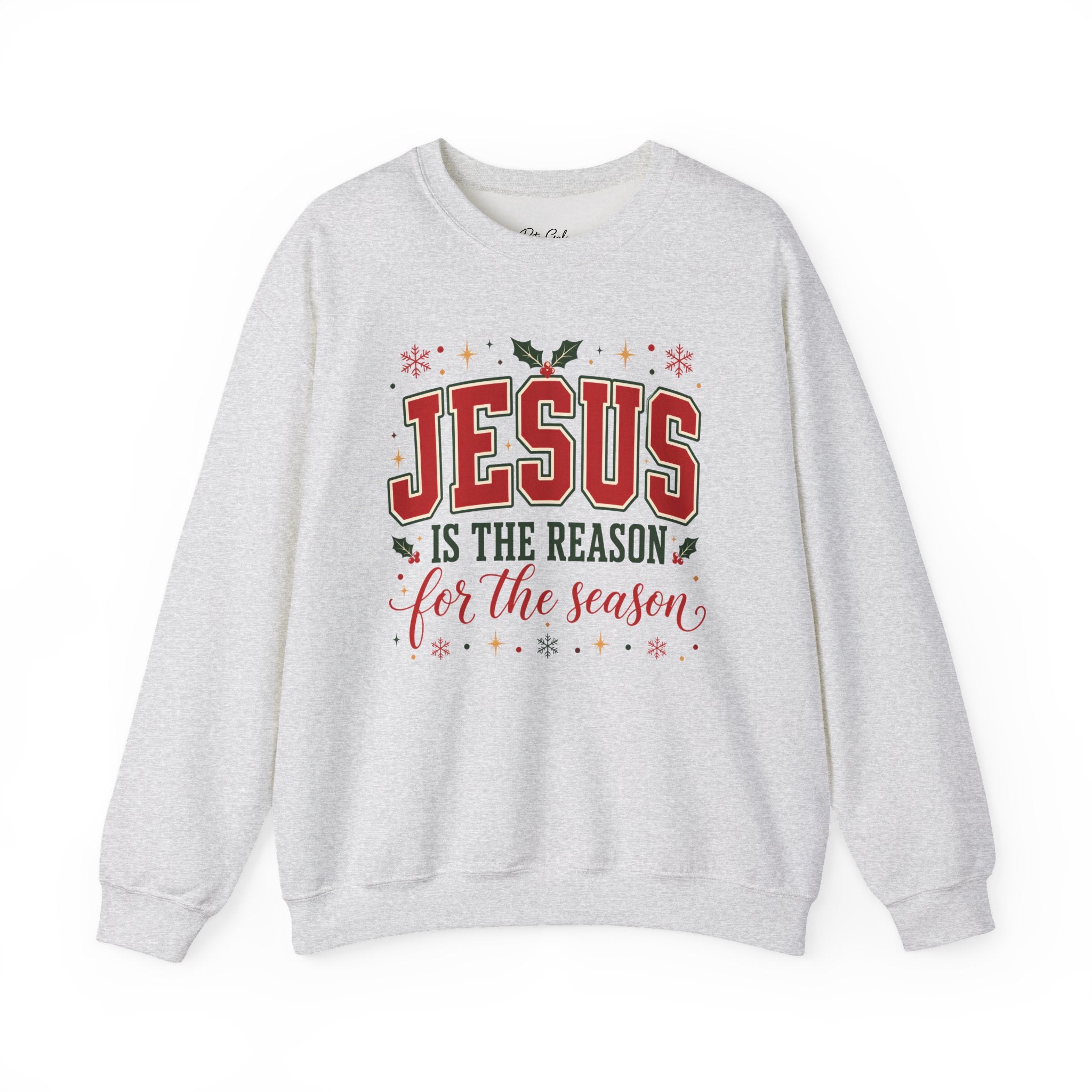Jesus Is the Reason Sweatshirt - Christmas Religious Crewneck
